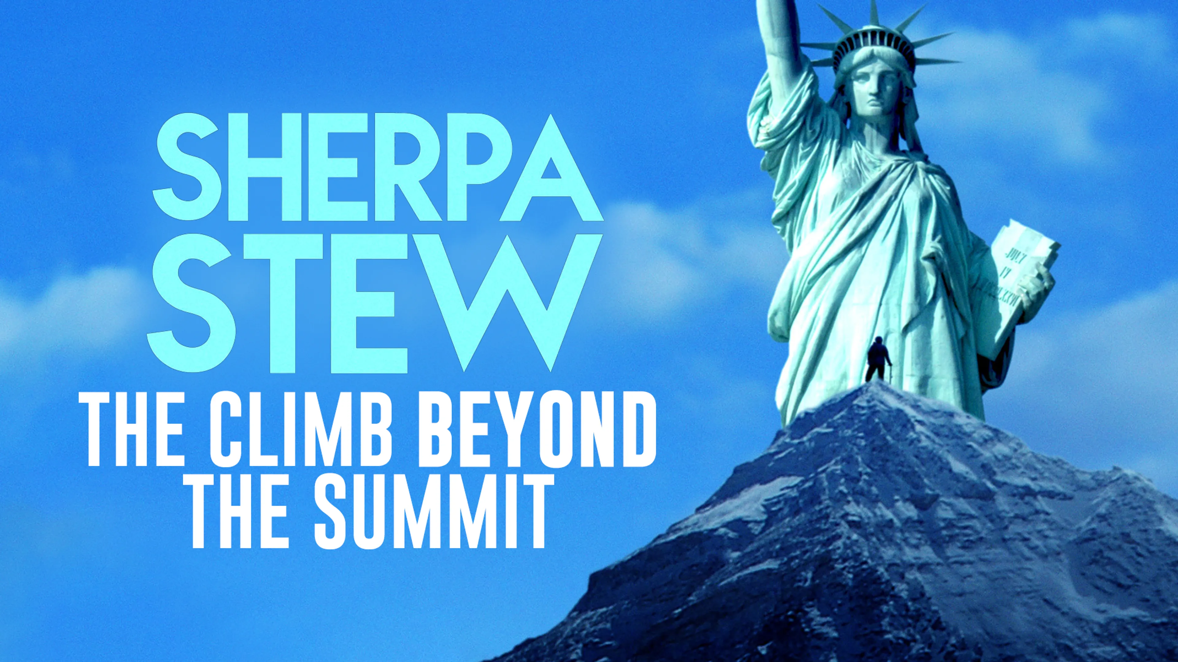 Sherpa Stew: The Climb Beyond the Summit poster